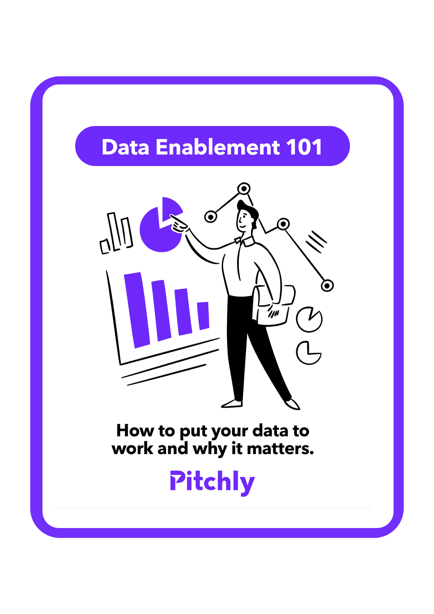 Data Enablement 101 Layout