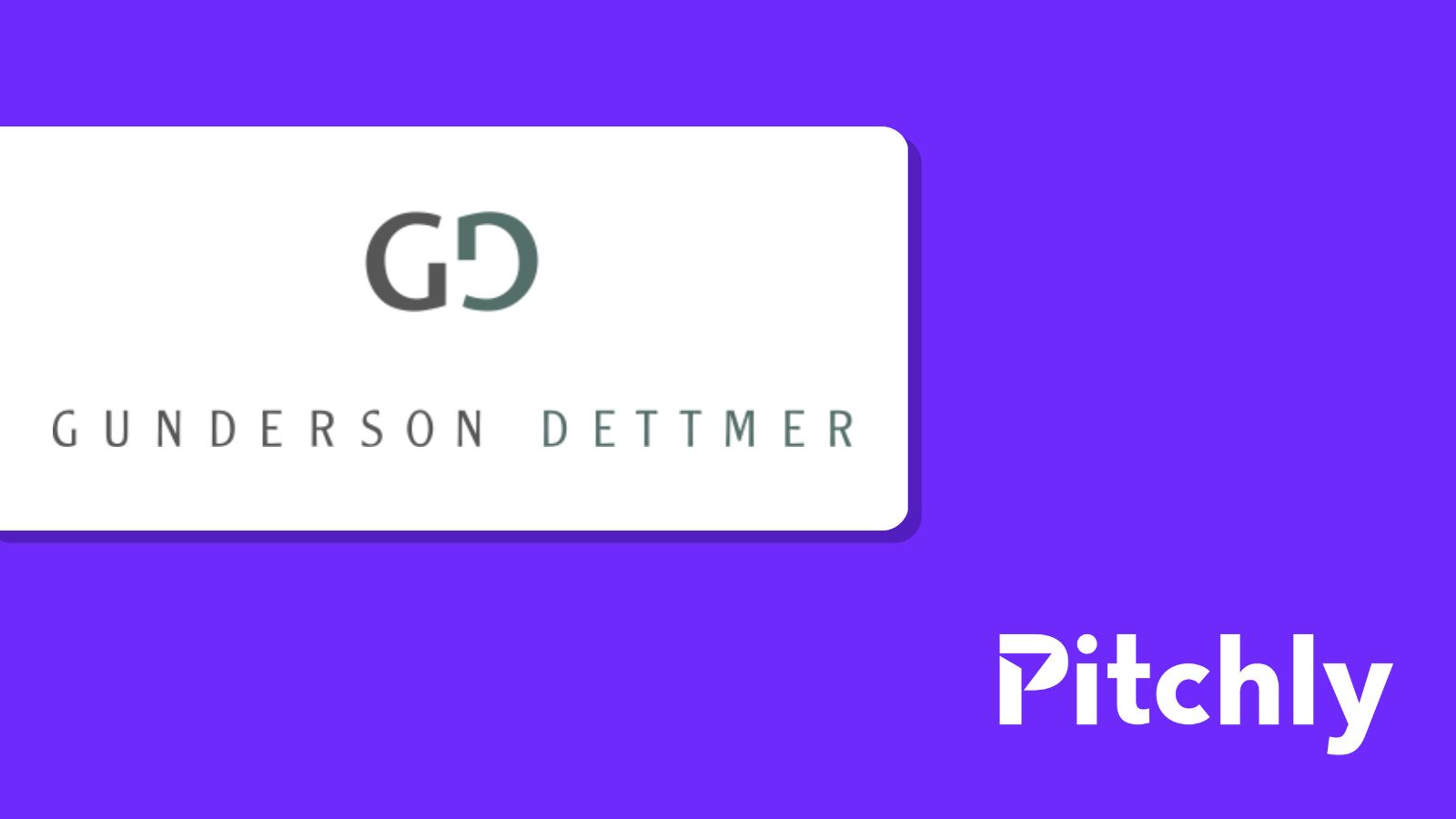 Gunderson Dettmer Pitchly client story
